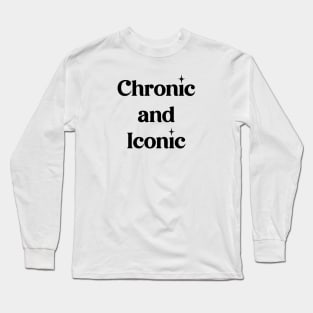 Chronic and Iconic Long Sleeve T-Shirt